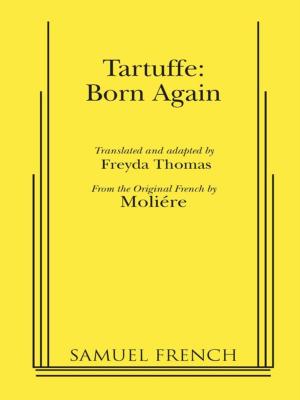 Cover of the book Tartuffe: Born Again by Pamela Sackett