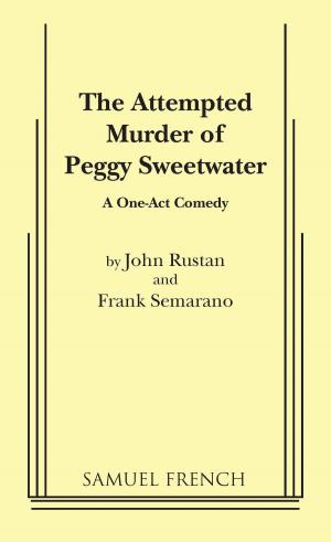 bigCover of the book The Attempted Murder of Peggy Sweetware by 