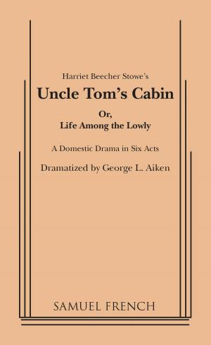 Cover of the book Uncle Tom's Cabin by Thom Thomas