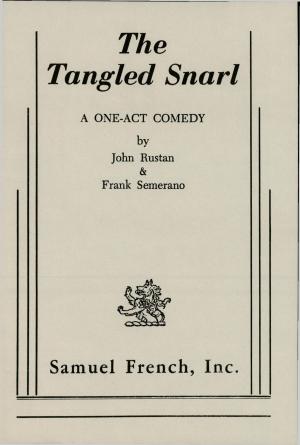 Cover of the book Tangled Snarl by Billy Van Zandt, Jane Milmore