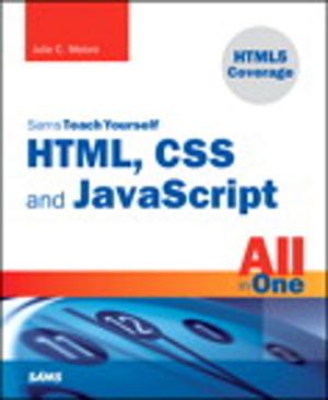 Cover of the book Sams Teach Yourself HTML, CSS, and JavaScript All in One by Ian Robinson, Richard Harrington