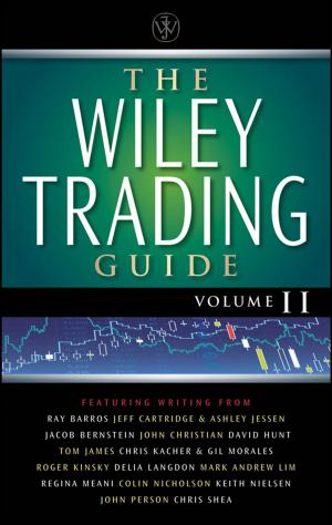 Cover of the book The Wiley Trading Guide, Volume II by Pankaj K. Choudhary, Haikady N. Nagaraja