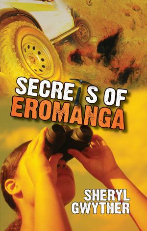 Cover of the book Secrets of Eromanga by Tom Gilling