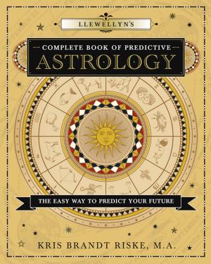 Cover of Llewellyn's Complete Book of Predictive Astrology: The Easy Way to Predict Your Future