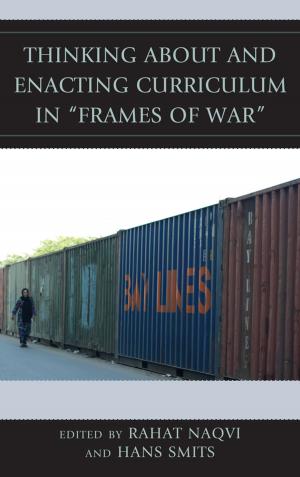 Cover of the book Thinking about and Enacting Curriculum in "Frames of War" by Sebahattin Ziyanak