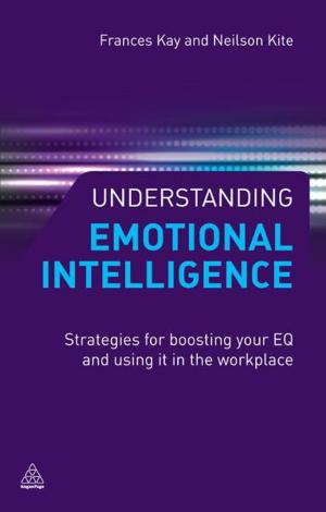 Book cover of Understanding Emotional Intelligence: Strategies for Boosting Your EQ and Using it in the Workplace