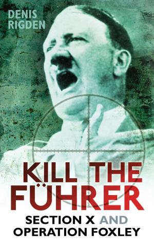 bigCover of the book Kill the Fuhrer by 