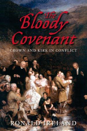 Cover of the book Bloody Covenant by Oliver Thomson