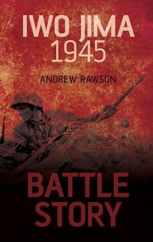 Cover of the book Battle Story: Iwo Jima 1945 by Hugh Thomas, Alex Henshaw