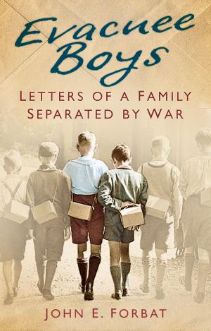 Cover of the book Evacuee Boys by Beatrice Doran