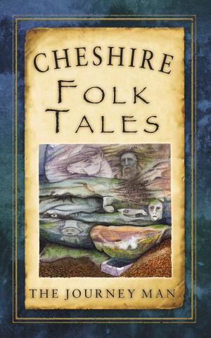 Book cover of Cheshire Folk Tales