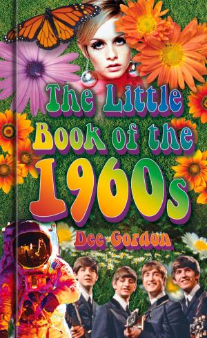 Cover of the book Little Book of the 1960s by David Wragg