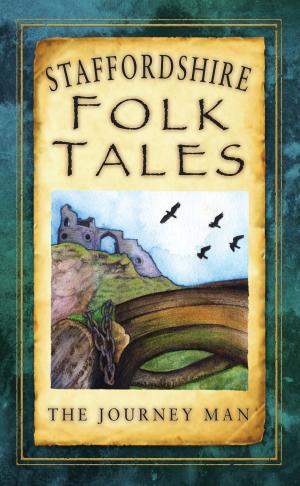 Cover of the book Staffordshire Folk Tales by Allan Scott-Davies