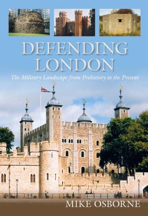 Cover of the book Defending London by John Barratt