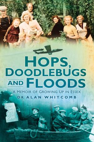 Cover of the book Hops, Doodlebugs and Floods by Jo Bath, Richard F. Stevenson