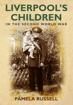 Cover of the book Liverpool's Children in the Second World War by Roger Powell, Peter Beauclerk-Dewar