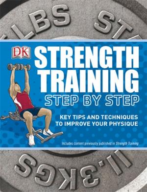 Cover of the book Strength Training Step by Step by DK