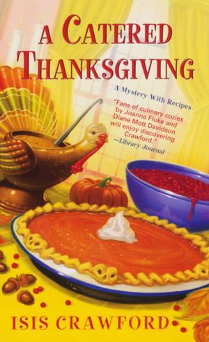 Cover of the book A Catered Thanksgiving by Faith Mortimer