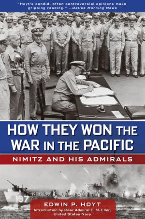 Cover of the book How They Won the War in the Pacific by Ben Macintyre