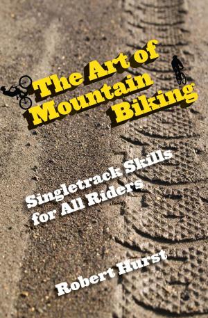 Cover of the book Art of Mountain Biking by Erik Molvar