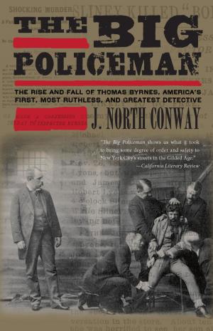 Cover of the book Big Policeman by Scott Campbell, Jim Ruland