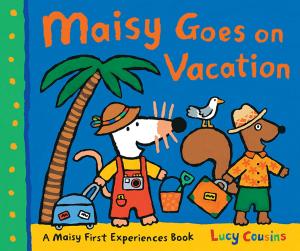 Cover of the book Maisy Goes on Vacation by Vivian French