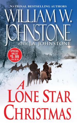Cover of the book A Lone Star Christmas by William W. Johnstone
