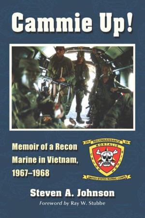 Cover of Cammie Up!: Memoir of a Recon Marine in Vietnam, 1967-1968