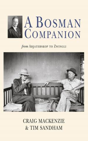 Cover of the book A Bosman Companion by Irma Venter