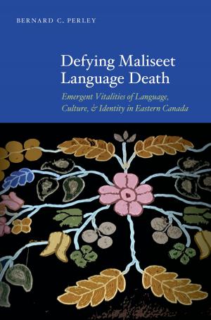 Book cover of Defying Maliseet Language Death