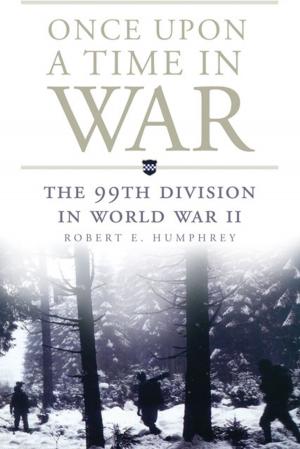 Cover of the book Once Upon a Time in War by 