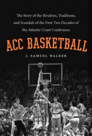 Cover of the book ACC Basketball by James Hudnut-Beumler