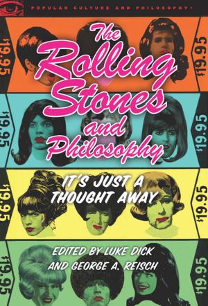 Cover of the book The Rolling Stones and Philosophy by Hans-Georg Moeller
