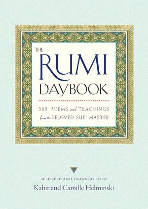 Cover of the book The Rumi Daybook by Karen Maezen Miller