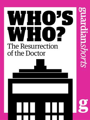 Book cover of Who's Who?: The Resurrection of the Doctor