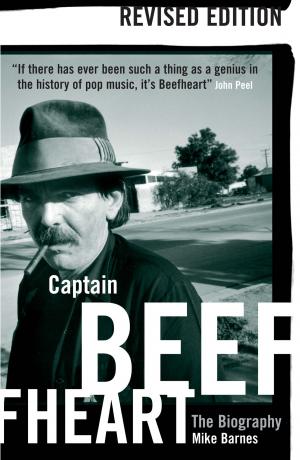 Cover of the book Captain Beefheart: The Biography by Charlotte Tomlinson