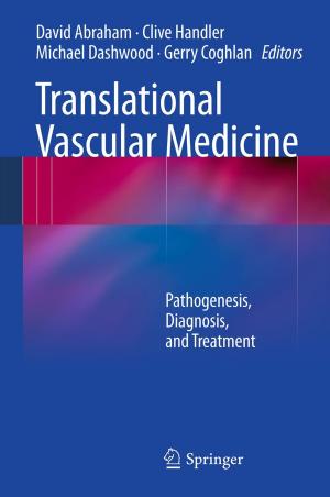 Cover of the book Translational Vascular Medicine by William F. Enneking, Dempsey S. Springfield, Holger Pettersson