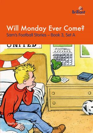 Book cover of Will Monday Ever Come