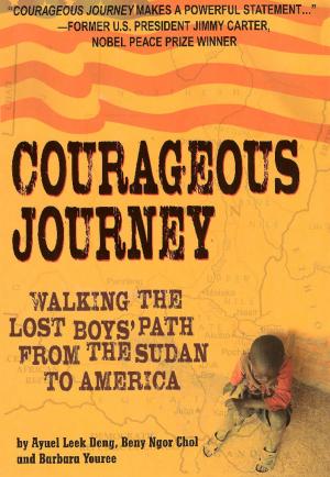 Cover of the book Courageous Journey by Avril Nagel, Randie Clark