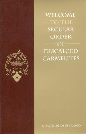 Book cover of Welcome to the Secular Order of Discalced Carmelites