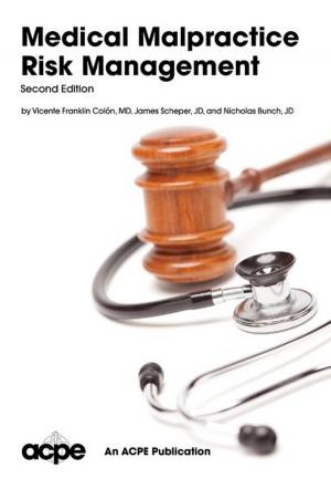 Cover of the book Medical Malpractice Risk Management, 2nd edition by Leonard Rawlins