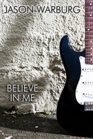 bigCover of the book Believe in Me by 