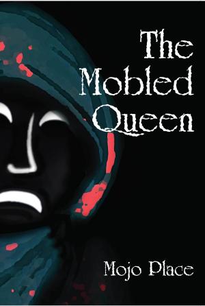 Cover of the book The Mobled Queen by Douglas L. Bockus