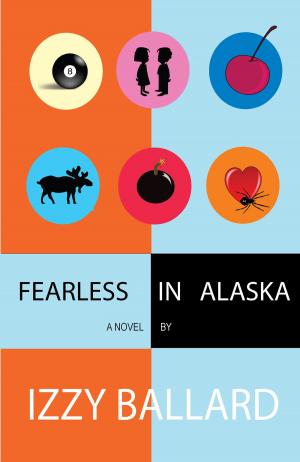 Cover of the book Fearless in Alaska by Dionne Lister