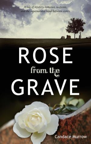 bigCover of the book Rose from the Grave by 