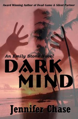 Book cover of Dark Mind: An Emily Stone Novel