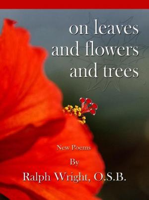 Book cover of On Leaves and Flowers and Trees