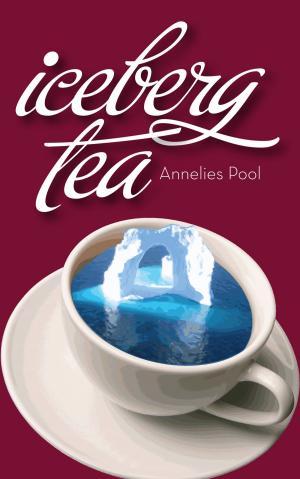 Cover of the book Iceberg Tea by Pamela Wangenheim-Hawkins