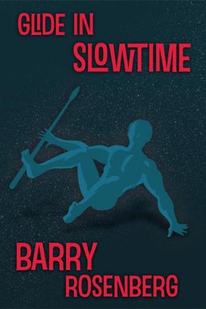 Cover of the book Glide in Slowtime by Guy Boothby