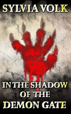 Cover of the book In the Shadow of the Demon Gate by Julia Walkden
